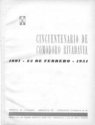 Cincuentenario de Comodoro Rivadavia - 1901 - 1951